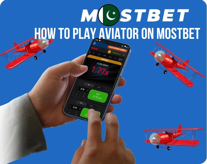How to Play Aviator on Mostbet